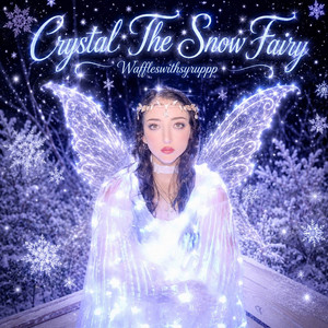 Crystal The Snow Fairy by Waffleswithsyruppp