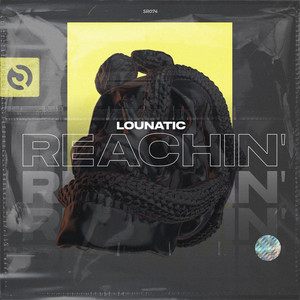 Reachin' by Lounatic