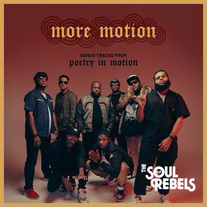 Poetry in Motion - Album by The Soul Rebels | Spotify