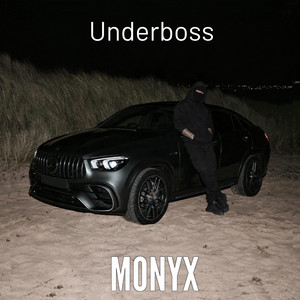 Underboss by MONYX