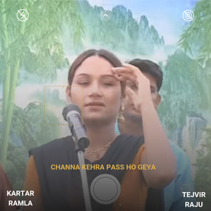 Channa Kehra Pass Ho Geya - Single by Kartar Ramla | Spotify