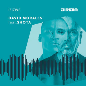 David Morales - Izizwe (Club Mix)