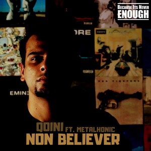 Non Believer - B.I.N.E Session by Qoini, Metalhonic