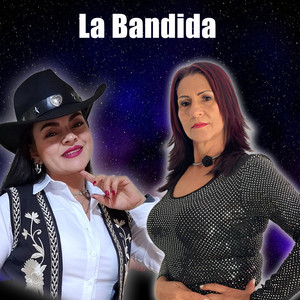 Lucelida Martínez & Marisela Molina - LA BANDIDA