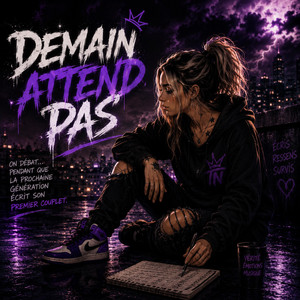 Demain attend pas by Tornade Numerique