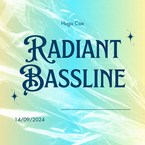 Radiant Bassline by Hugo Cox