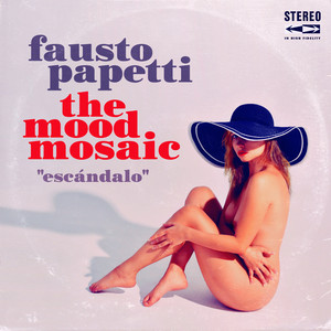 La Serenissima by Fausto Papetti, The Mood Mosaic