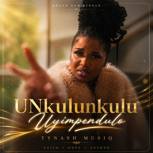 uNkulunkulu Uyimpendulo by Tynash Musiq