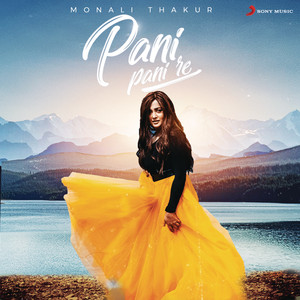 Pani Pani Re - Rewind Version by Monali Thakur