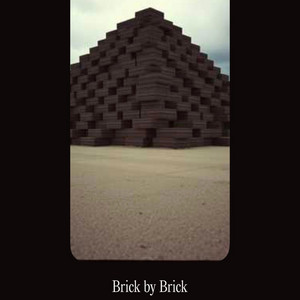 Brick by Brick by Echo Wane