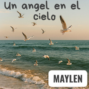 Un angel en el cielo by MAYLEN