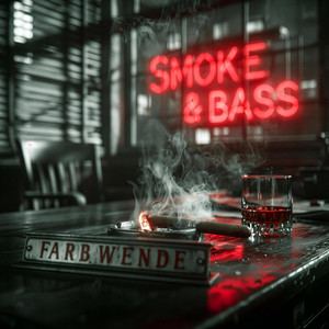 Smoke & Bass by Farbwende