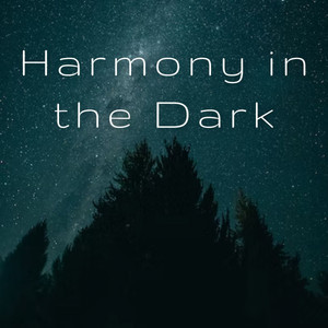 Harmony in the Dark album