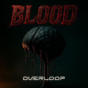Blood by Overloop