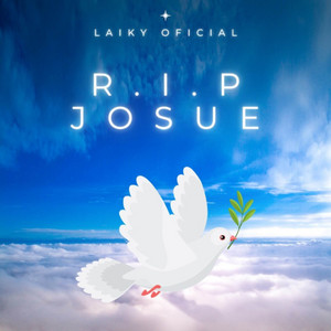 R.I.P JOSUE by Laiky Oficial, King's son
