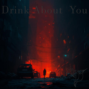 Drink About You