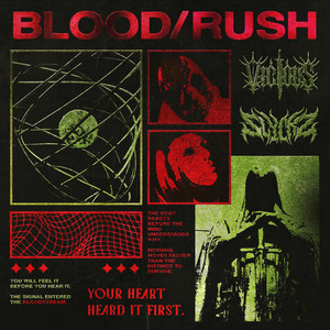 BLOOD/RUSH by VICIOUS, SLYCKZ