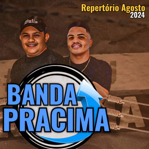 Banda Pra Cima - Bem-Vinda Ao Meu Mundo