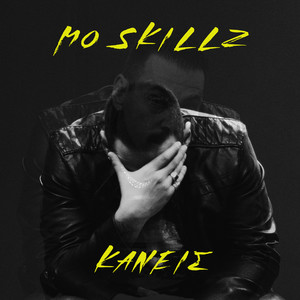 Kaneis by Mo Skillz