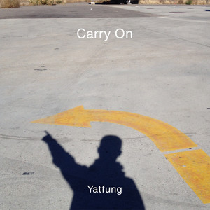 Carry On by Yatfung