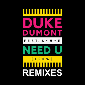 Need U (100%) - Waze & Odyssey Remix cover art