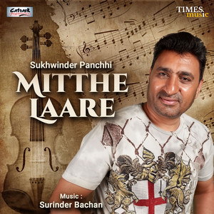 Mithhe Laare by Sukhwinder Panchhi