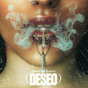Deseo by Underground Business