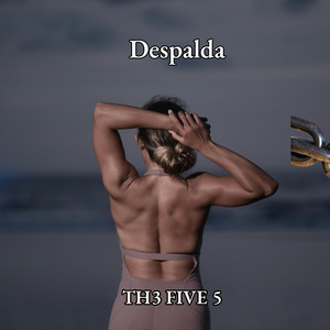 Despalda by Th3 Five 3
