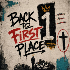Back to First Place by FairPlay