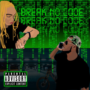 ChanelGotBars - Break No Code (feat. Craggy)