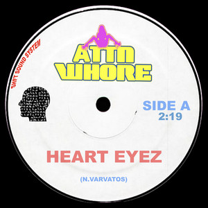 heart eyez (INSTRUMENTAL) by ATTNWH0RE