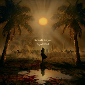 Bajo El Sol by Necati Kaya