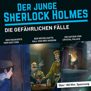 Kapitel 43 - Die gefährlichen Fälle (Themen-Box), Folgen 1, 7, 24 by Der junge Sherlock Holmes, Sherlock Holmes, David Bredel, Florian Fickel, Dirk Petrick, Sebastian Fitzner, Norbert Langer, Charles Rettinghaus