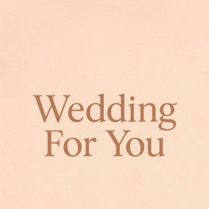 Wedding For You by Davin in Stereo