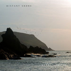 Distant Shore by Motel Jordan
