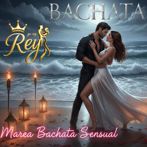 Marea (BACHATA Sensual)