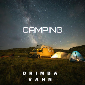 Camping by Drimba Vann