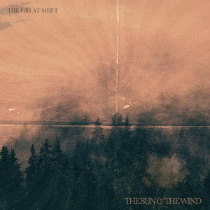 The Sun & the Wind by The Great Shift