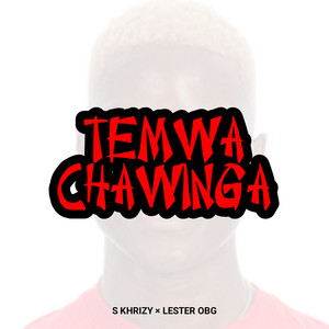 Temwa Chawinga by MwMuzik