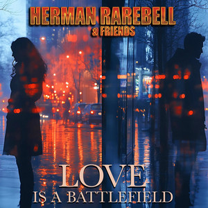 Hermann Rarebell & Friends: What About Love? - Album by Herman
