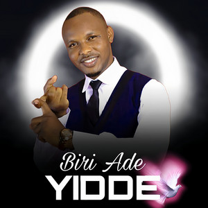 Biri Ade - Yidde
