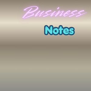 Business Note by Ayolata