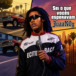 Sei o que vocês esperavam by Juaanzin