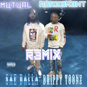 Mutual Agreement 2/Remix