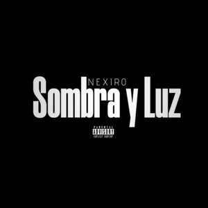 Sombra y Luz by NEXIRO