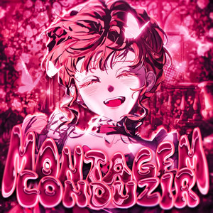MONTAGEM CONDUZIR - Slowed by wharoxmane, TRVXER
