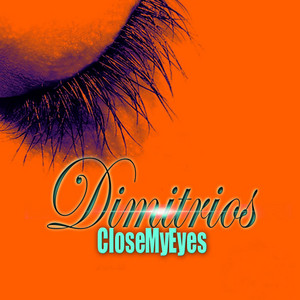 Close My Eyes - Bianco & Nero Mix 1 by Dimitrios, Evi Siamanda, Bianco, NERO