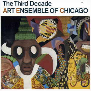 洋楽 Art Ensemble Of Chicago-The Third Decade Ensemble Decade Third Art Chicago-The Of 洋楽