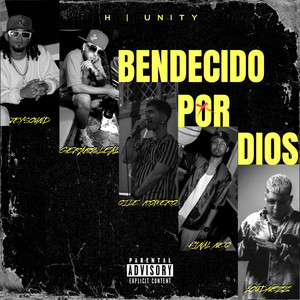 H Unity & Gerar2 Leal - BENDECIDO POR DIOS
