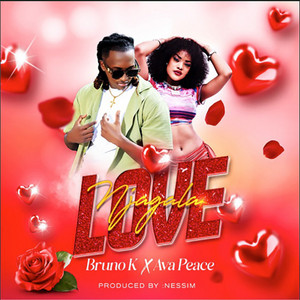 Njagala Love (Beat) by Bruno K, Ava Peace